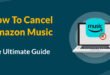 How to Cancel Amazon Music