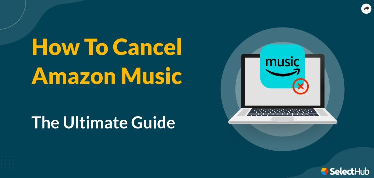 How To Cancel Amazon Music Subscription: A Simple Guide - Inspirescroll