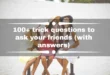 Questions to Ask Your Friends